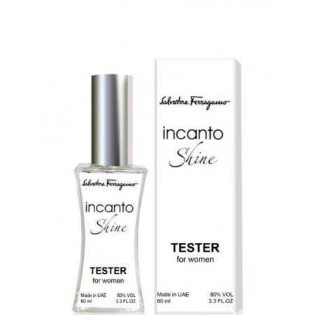 Тестер Туалетная вода для женщин Salvatore Ferragamo Incanto Shine 60 мл